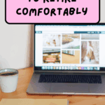 7 Steps To Figure Out How Much You Need To Retire Comfortably