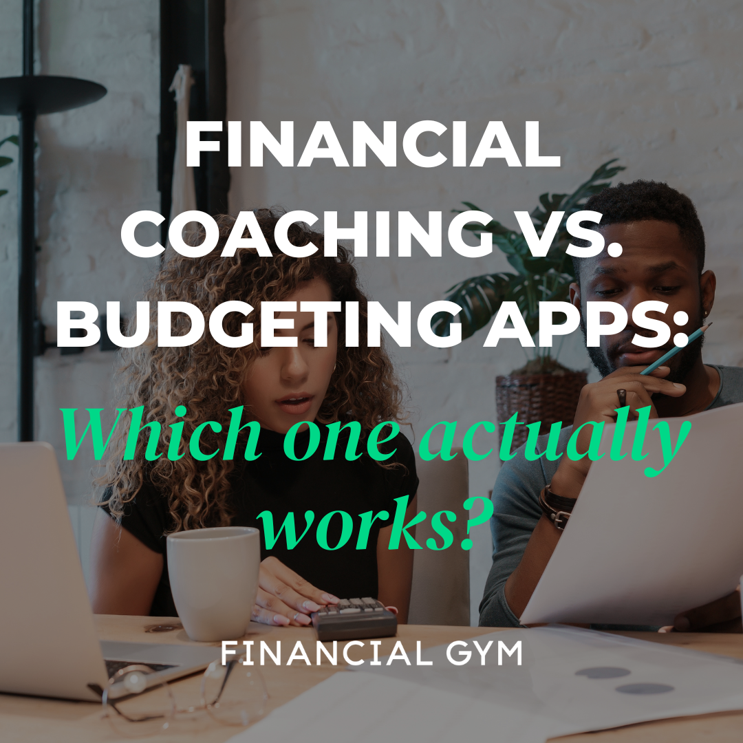 Financial Coaching vs. Budgeting Apps: Which One Actually Works?