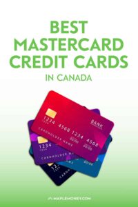 Best Mastercard Credit Cards in Canada