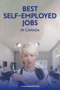 Best Self-Employed Jobs for Canadians in 2024
