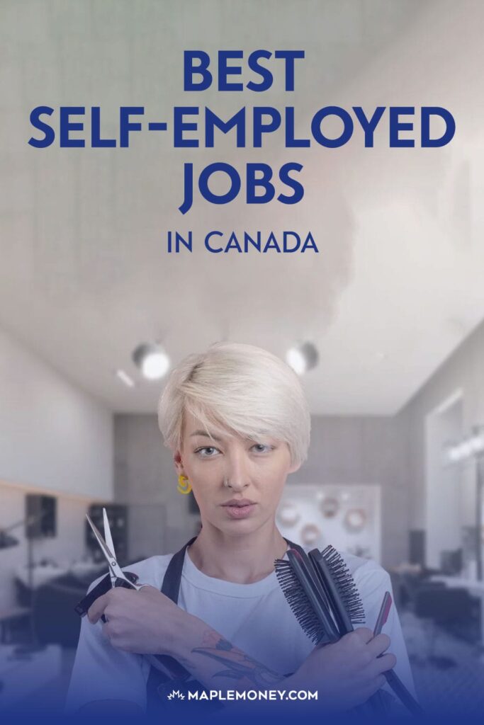 Best Self-Employed Jobs for Canadians in 2024