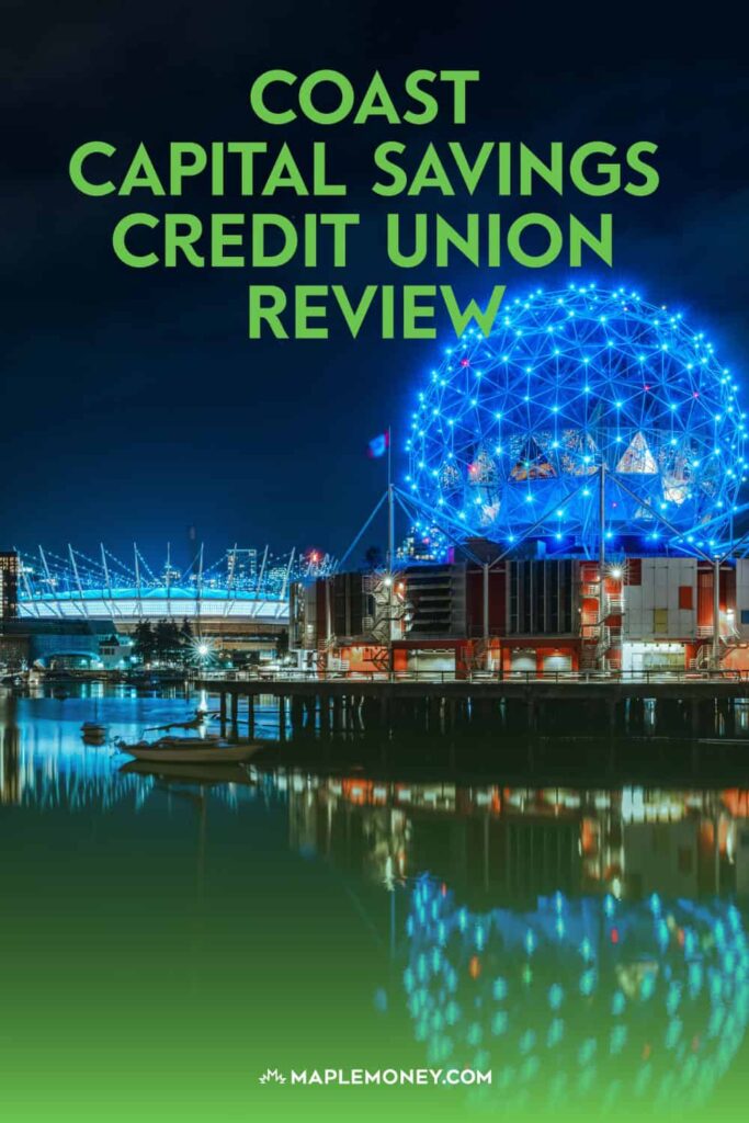 Coast Capital Savings Credit Union Review