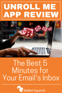 Unroll Me App Review – The Best 5 Minutes for Your Email’s Inbox
